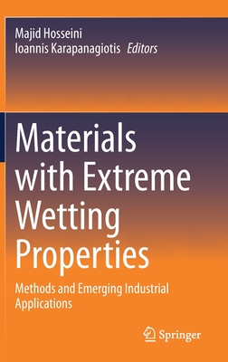 Materials with Extreme Wetting Properties