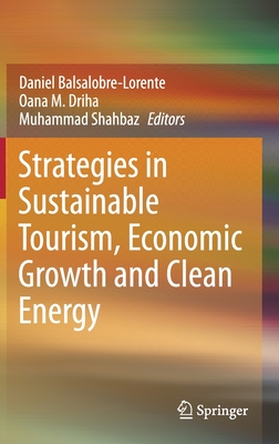 Strategies in Sustainable Tourism, Economic Growth and Clean Energy