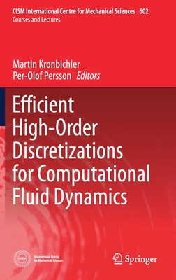 Efficient High-Order Discretizations for Computational Fluid Dynamics