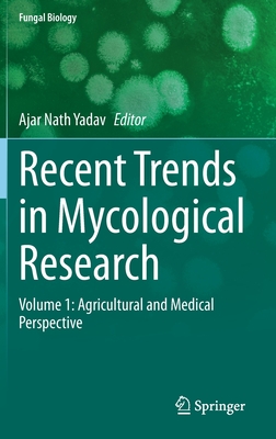 Recent Trends in Mycological Research
