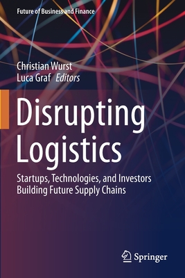 Disrupting Logistics