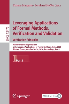 Leveraging Applications of Formal Methods, Verification and Validation: Verification Principles