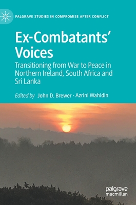 Ex-Combatants'' Voices