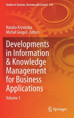 Developments in Information & Knowledge Management for Business Applications