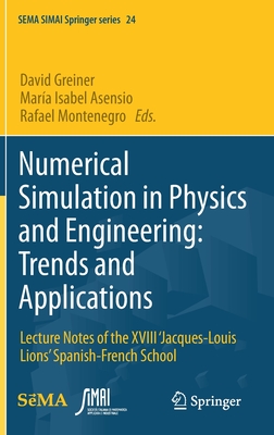Numerical Simulation in Physics and Engineering