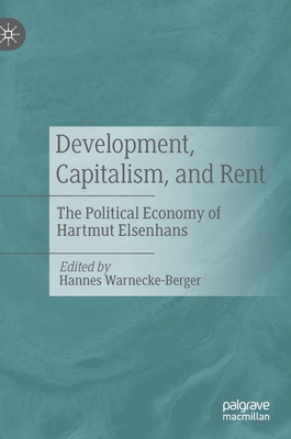 Development, Capitalism, and Rent