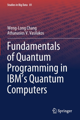 Fundamentals of Quantum Programming in IBM's Quantum Computers