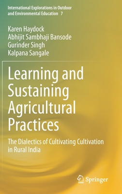 Learning and Sustaining Agricultural Practices