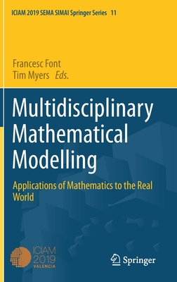 Multidisciplinary Mathematical Modelling