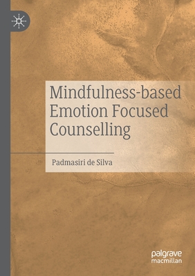 Mindfulness-based Emotion Focused Counselling