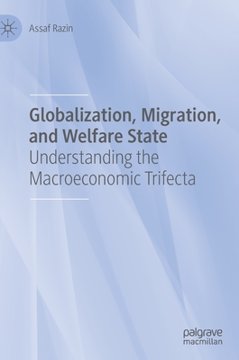 Globalization, Migration, and Welfare State