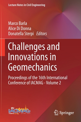 Challenges and Innovations in Geomechanics