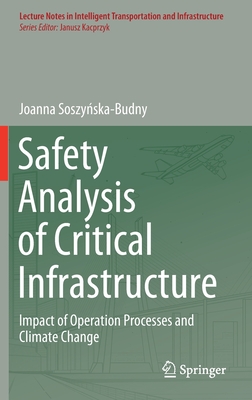 Safety Analysis of Critical Infrastructure