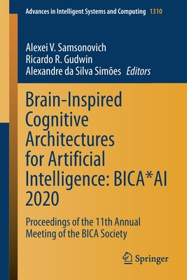 Brain-Inspired Cognitive Architectures for Artificial Intelligence