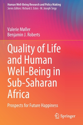 Quality of Life and Human Well-Being in Sub-Saharan Africa