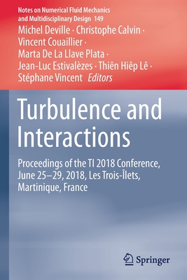 Turbulence and Interactions