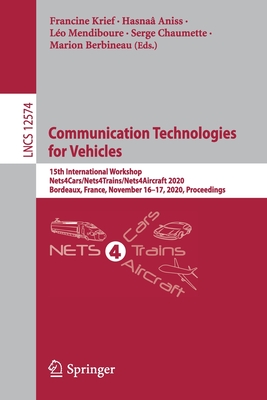 Communication Technologies for Vehicles