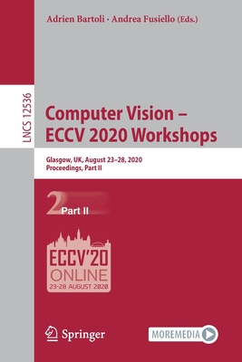 Computer Vision - ECCV 2020 Workshops