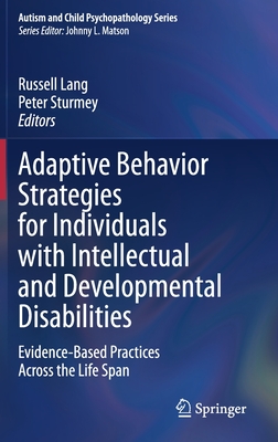 Adaptive Behavior Strategies for Individuals with Intellectual and Developmental Disabilities