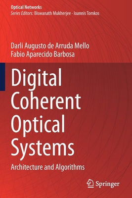 Digital Coherent Optical Systems