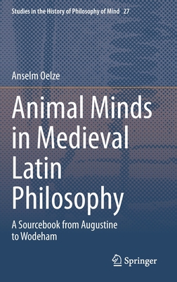 Animal Minds in Medieval Latin Philosophy