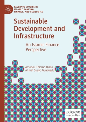 Sustainable Development and Infrastructure