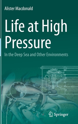 Life at High Pressure