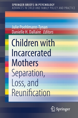 Children with Incarcerated Mothers