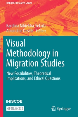 Visual Methodology in Migration Studies