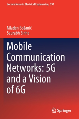 Mobile Communication Networks