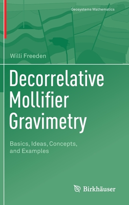 Decorrelative Mollifier Gravimetry