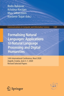 Formalising Natural Languages: Applications to Natural Language Processing and Digital Humanities