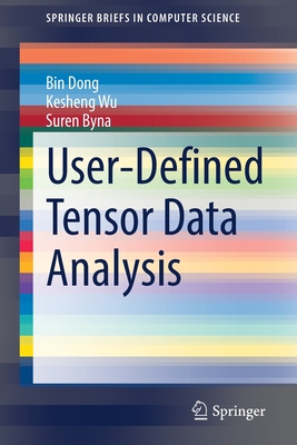 User-Defined Tensor Data Analysis