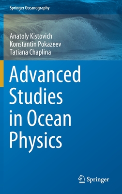 Advanced Studies in Ocean Physics