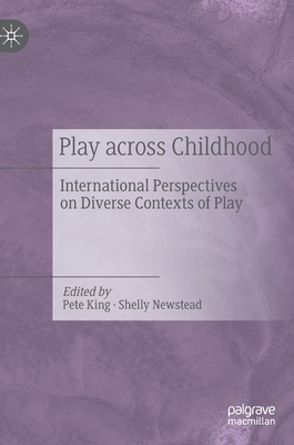 Play Across Childhood