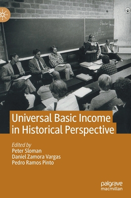 Universal Basic Income in Historical Perspective