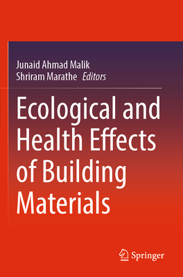Ecological and Health Effects of Building Materials