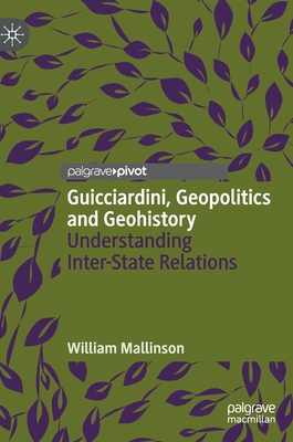 Guicciardini, Geopolitics and Geohistory