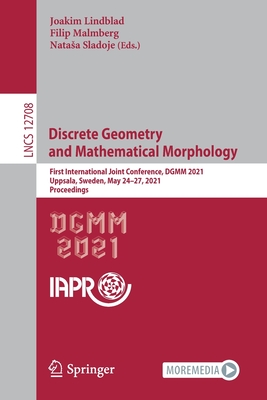 Discrete Geometry and Mathematical Morphology