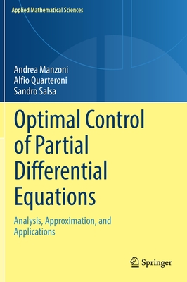 Optimal Control of Partial Differential Equations