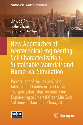 New Approaches of Geotechnical Engineering