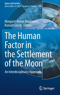 The Human Factor in the Settlement of the Moon