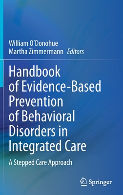 Handbook of Evidence-Based Prevention of Behavioral Disorders in Integrated Care