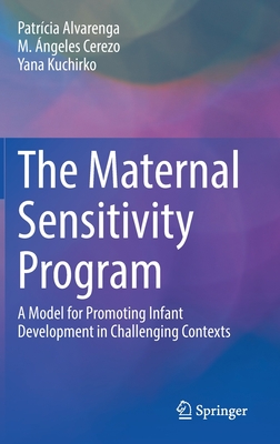 The Maternal Sensitivity Program