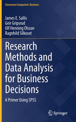 Research Methods and Data Analysis for Business Decisions