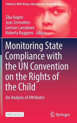 Monitoring State Compliance with the UN Convention on the Rights of the Child