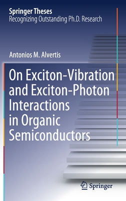 On Exciton–Vibration and Exciton–Photon Interactions in Organic Semiconductors