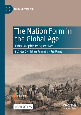 The Nation Form in the Global Age