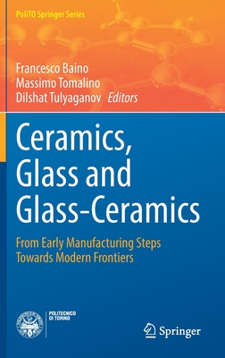 Ceramics, Glass and Glass-Ceramics