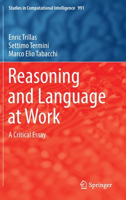 Reasoning and Language at Work
